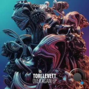 Tori Levett - Over Again Ep (2025)