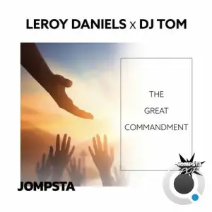 Leroy Daniels x DJ Tom - The Great Commandment (2025)