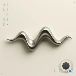 Hodz - Glide Life (2025)