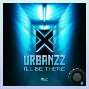 Urbanzz - I'll Be There (2025)