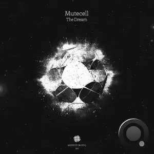 Mutecell - The Dream (2025)