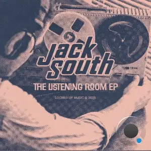 Jack South - The Listening Room (2025)