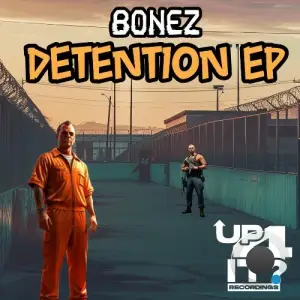 Bonez - Detention (2025)