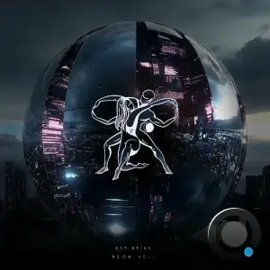 ARTISTIKK - Neon Hell (2025)