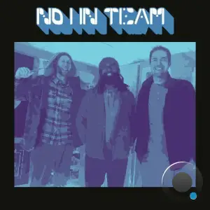 Kanser & ColinTheTroubadour - No I In Team (2025)