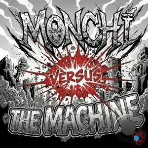 Monchi - Versus The Machine (2025)