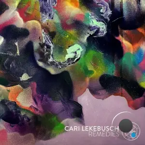 Cari Lekebusch - Remedies (2025)
