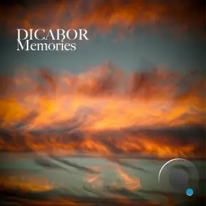 Dicabor & Robert Babicz - Memories (2025)