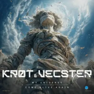 Krot & Vecster - My Universe, Come Alive Again (2025)