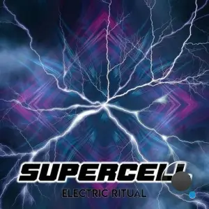 Supercell - Electric Ritual (2025)