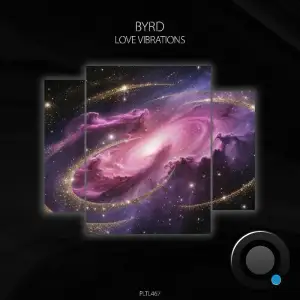 Byrd - Love Vibrations (2025)
