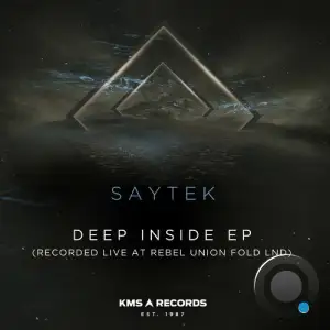 Saytek - Deep Inside (Recorded live at Rebel Union Fold LND) (2025)