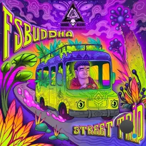 FSBuddha - Street Trip (2025)