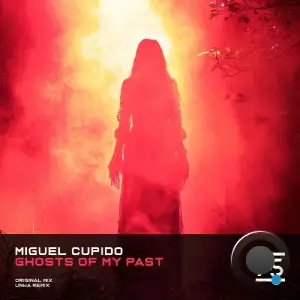 Miguel Cupido - Ghosts of My Past (2025)