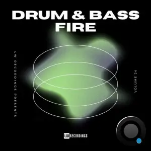 Drum & Bass Fire, Vol. 24 (2025)