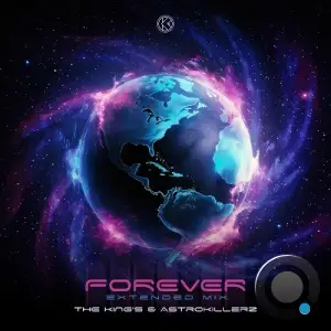 THE KING'S & Astrokillerz - Forever (2025)