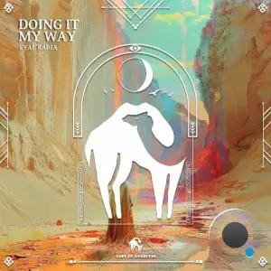 Eyal Rabia - Doing It My Way (2025)