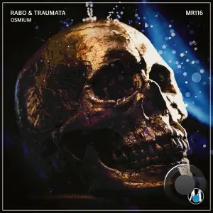 Rabo & Traumata - Osmium (2025)