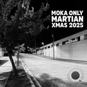 Moka Only - Martian XMas 2025 (2025)