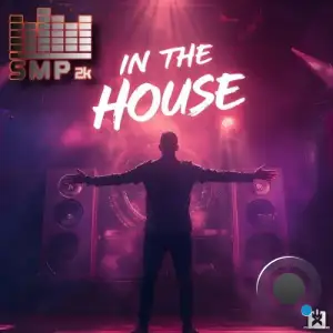 Smp2K - In the House (2025)