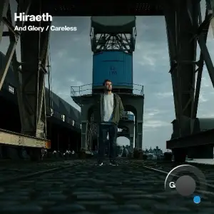 Hiraeth - And Glory / Careless (2025)