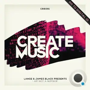 Lange & James Black Presents - I Am Not A Number (2025)