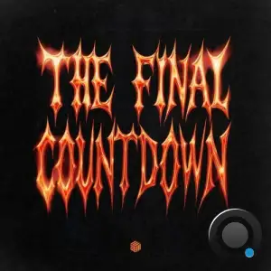 Nic Johnston x Blaze U x Jawny Sparklez - The Final Countdown (2025)