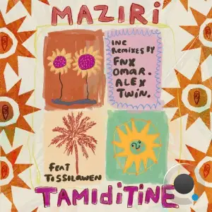 Maziri ft. Tissilawen - Tamiditine (2025)