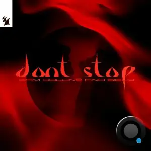 Sam Collins & Sielo - Don't Stop (2025)