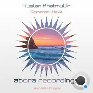 Ruslan Khatmullin - Romantic Wave (2025)