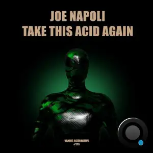 Joe Napoli - Take This Acid Again (2025)
