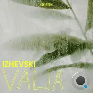 Izhevski - Valia (2025)