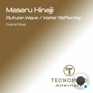 Masaru Hinaiji - Autumn Wave / Water Reflection (2025)