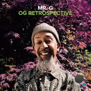 Mr. G - OG RETROSPECTIVE (2025)