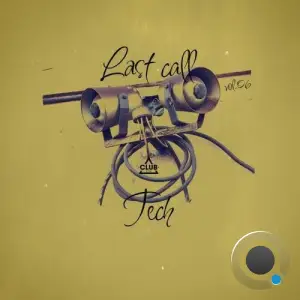 Last Call - Tech, Vol.06 (2025)