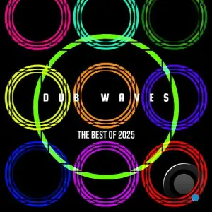 Best of Dub Waves 2025, Pt. 2 (2025)