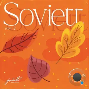 Soviett Autumn 2025, Pt. 2 (2025)