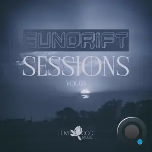 Sundrift Sessions, Vol.04 (2025)