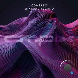 Complex Minimal Techno, Vol. 5 (2025)