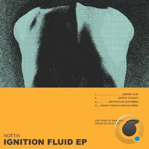 Noetik - Ignition Fluid (2025)