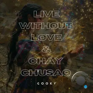 GooKy - Live Without Love (2025)