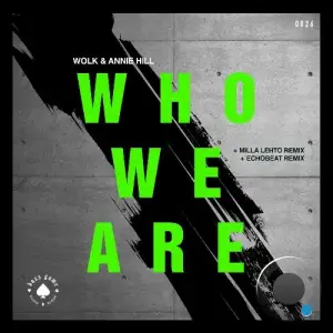 Wolk & Annie Hill - Who We Are (2025)
