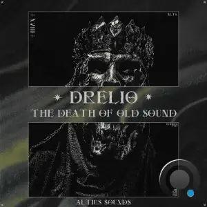 Drelio - The Death Of Old Sound (2025)