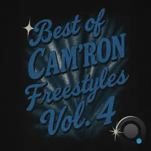 Cam'ron, Juelz Santana - Best Of Cam'ron Freestyles Vol. 4 (2025)