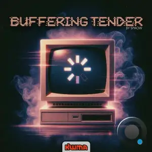 Spaow - Buffering Tender (2025)