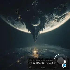 Raffaele Del Zingaro - Dreamland (2025)