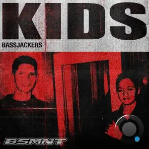 Bassjackers - KIDS (2025)