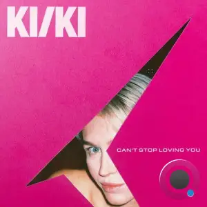 Ki/ki - Can't Stop Loving You (2025)