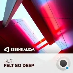 Iklr - Felt So Deep (2025)