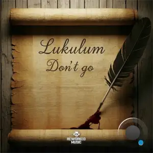 Lukulum - Don't Go (2025)